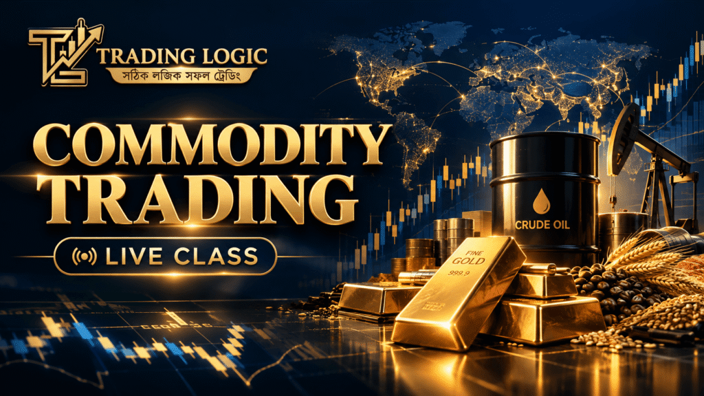 COMMODITY TRADING LIVE CLASS